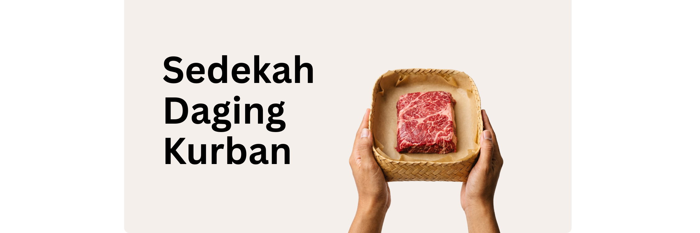 Sedekah Daging, Hadirkan Kebahagiaan untuk Sesama